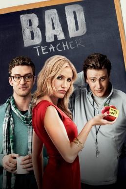 ดูหนังออนไลน์ Bad Teacher จาร์ยแสบแอบเอ็กซ์ (2011)