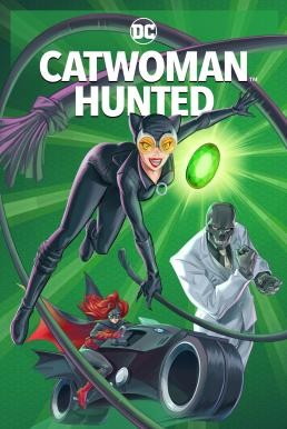 ดูหนังออนไลน์ Catwoman: Hunted (2022) บรรยายไทย