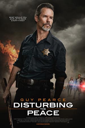 ดูหนังออนไลน์ DISTURBING THE PEACE (2020) สันติภาพ