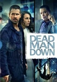 ดูหนังออนไลน์ Dead Man Down (2013) แค้นได้ตายไม่เป็น