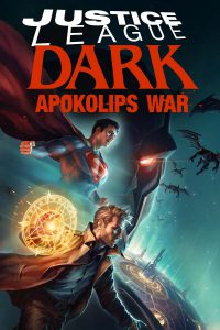 ดูหนังออนไลน์ฟรี Justice League Dark: Apokolips War (2020) จัสติซ ลีก สงครามมนต์เวท