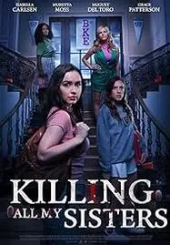 ดูหนังออนไลน์ฟรี Killing All My Sisters (2024)