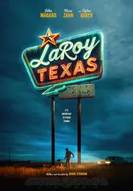 ดูหนังออนไลน์ LAROY, TEXAS (2024)