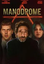 ดูหนังออนไลน์ Manodrome (2023)