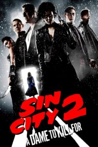 ดูหนังออนไลน์ฟรี SIN CITY: A DAME TO KILL FOR (2014) เมืองคนบาป 2