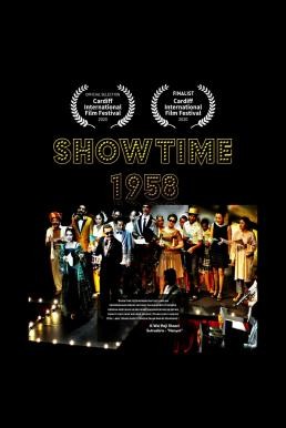 ดูหนังออนไลน์ Showtime 1958 โชว์ไทม์ 1958 (2020) บรรยายไทย