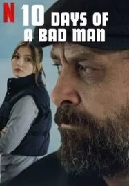 ดูหนังออนไลน์ 10 DAYS OF A BAD MAN (2023) 10 วันของคนเลว