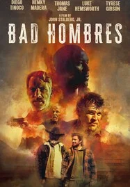 ดูหนังออนไลน์ Bad Hombres (2024) แบด โฮมเบรส