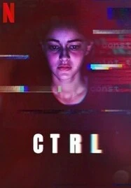 ดูหนังออนไลน์ CTRL (2024)