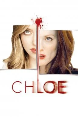 ดูหนังออนไลน์ Chloe โคลอี้ เธอซ่อนร้าย (2009)