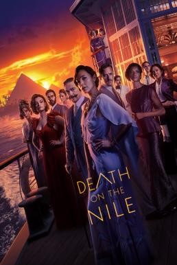 ดูหนังออนไลน์ Death on the Nile ฆาตกรรมบนลำน้ำไนล์ (2022)