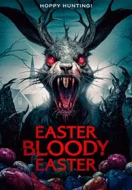 ดูหนังออนไลน์ Easter Bloody Easter (2024)