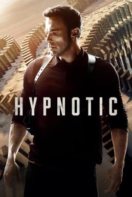 ดูหนังออนไลน์ฟรี Hypnotic จิตบงการปล้น (2023) บรรยายไทยแปล