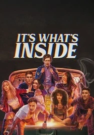 ดูหนังออนไลน์ฟรี It’s What’s Inside กระเป๋าลับสลับร่าง (2024)