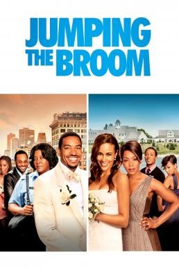 ดูหนังออนไลน์ Jumping the Broom เจ้าสาวดอกฟ้า วิวาห์ติดดิน (2011)