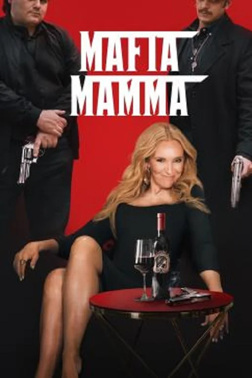 ดูหนังออนไลน์ Mafia Mamma (2023) มาเฟีย มัมมา