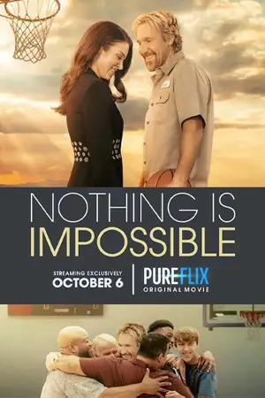 ดูหนังออนไลน์ Nothing is Impossible (2022) บรรยายไทย