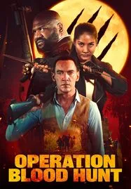 ดูหนังออนไลน์ฟรี Operation Blood Hunt (2024)