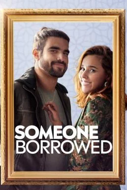 ดูหนังออนไลน์ Someone Borrowed (2022) NETFLIX บรรยายไทย