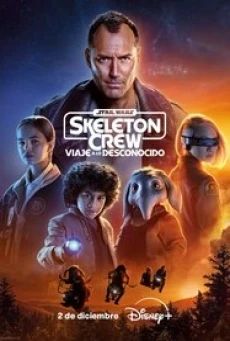 ดูหนังออนไลน์ฟรี Star Wars Skeleton Crew (2024)