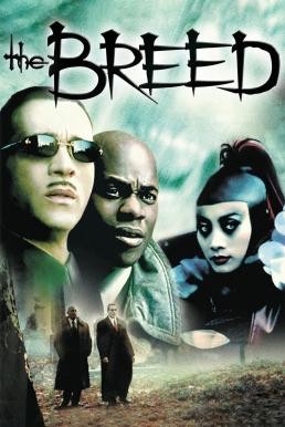 ดูหนังออนไลน์ The Breed แค้นสั่งล้างพันธุ์ดูดเลือด (2001) บรรยายไทย