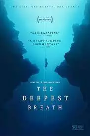 ดูหนังออนไลน์ The Deepest Breath ลมหายใจใต้น้ำลึก (2023) NETFLIX บรรยายไทย