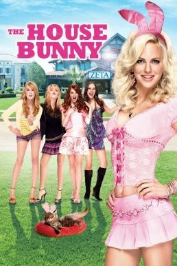 ดูหนังออนไลน์ The House Bunny บันนี่สาว หัวใจซี้ด (2008)