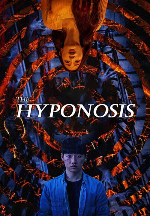 ดูหนังออนไลน์ The Hypnosis สั่งจิตสยอง (2021)