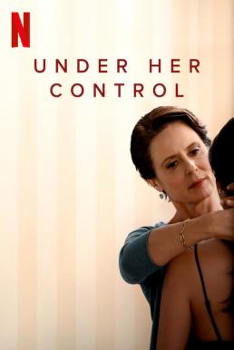 ดูหนังออนไลน์ Under Her Control (La jefa) นายหญิง (2022) NETFLIX บรรยายไทย