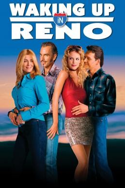 ดูหนังออนไลน์ฟรี Waking Up in Reno (2002)