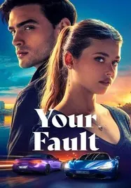 ดูหนังออนไลน์ Your Fault (2024) คำขอโทษ 2