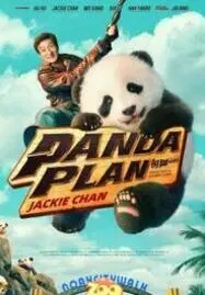 ดูหนังออนไลน์ Panda Plan (2024) แพนด้าเด้งสู้ฟัด