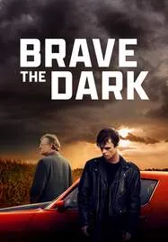 ดูหนังออนไลน์ฟรี Brave the Dark (2025)